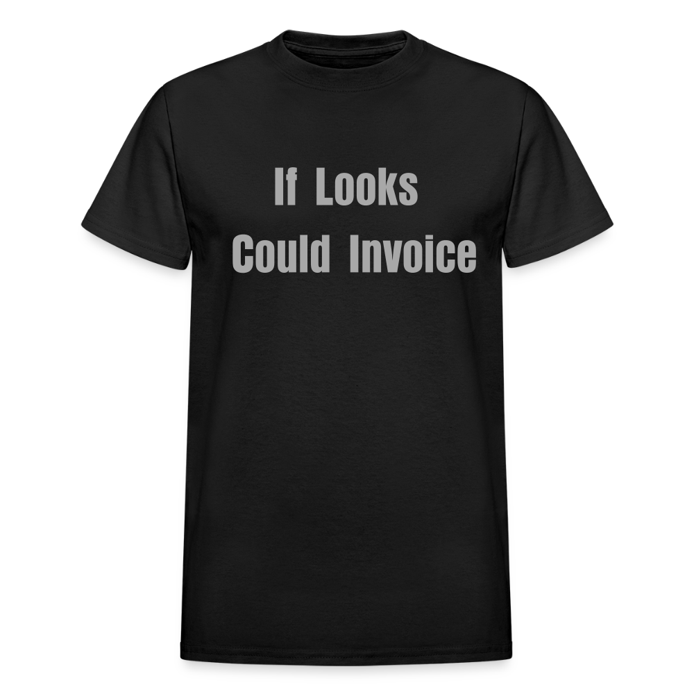 If Looks Could Invoice - black