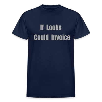 If Looks Could Invoice - navy