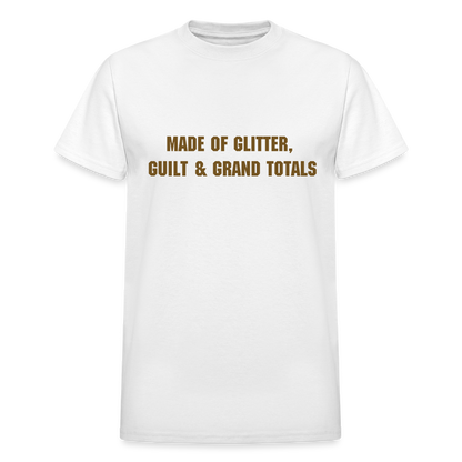 Made of Glitter, Guilt & Grand Totals - white