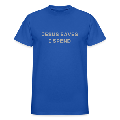 JESUS SAVES I SPEND - royal blue