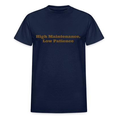 High Maintenance, Low Patience - navy