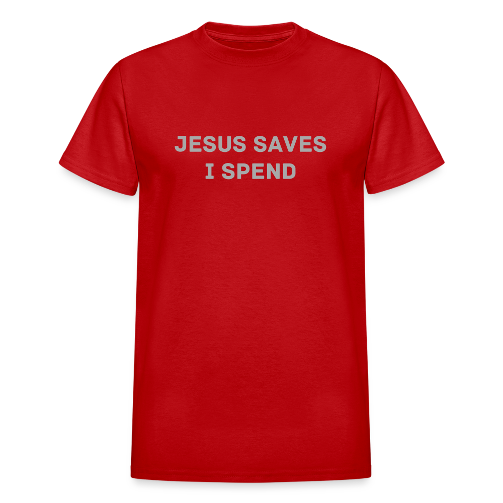 JESUS SAVES I SPEND - red