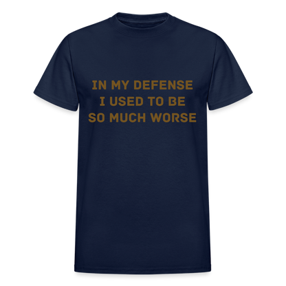 IN MY DEFENSE I USED TO BE SO MUCH WORSE - navy