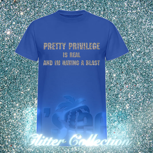 PRETTY PRIVILEGE IS REAL AND IM HAVING A BLAST
