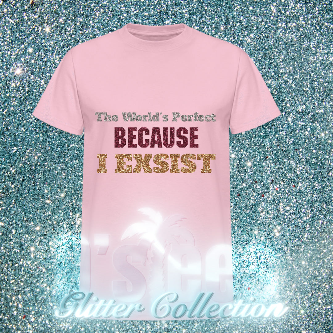 The World's Perfect BECAUSE I EXSIST (PINK VERSION)