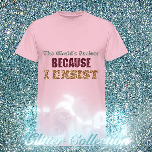 The World's Perfect BECAUSE I EXSIST (PINK VERSION)