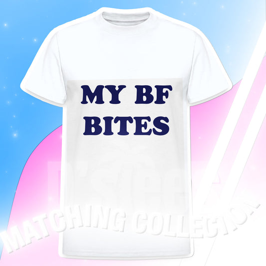 MY BF BITES