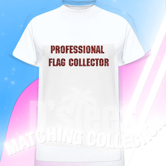 PROFESSIONAL FLAG COLLECTOR